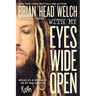With My Eyes Wide Open: Miracles and Mistakes on My Way Back to Korn