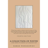 A Collection of Poetry: A Safe Zone of Comfort and A Heavenly Gift
