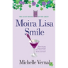 Moira Lisa Smile, Book 2 The Guesthouse on the Green