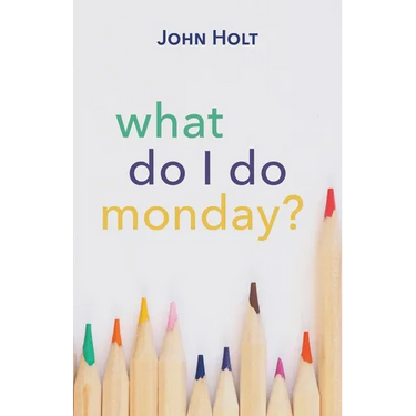 What Do I Do Monday?