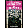 Unfuck Your Mindfulness & Meditation: Exercises to Calm Your Body, Mind, and Vagus Nerve