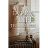 Every Life Treasured