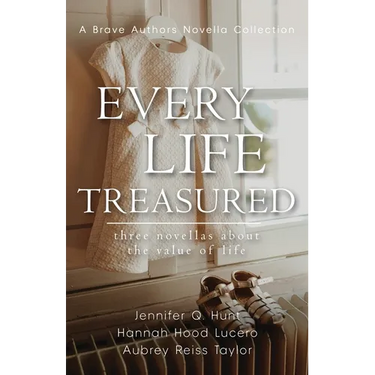 Every Life Treasured