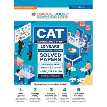 Oswaal CAT 10 YEARS Chapter-wise & Topic-wise Solved Papers (VARC, DILR & QA) (2006 - 2008 & 2017-2023) for 2024 Exam