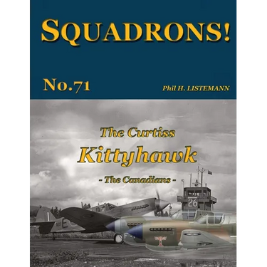 The Curtiss Kittyhawk: The Canadians