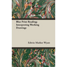 Blue Print Reading; Interpreting Working Drawings
