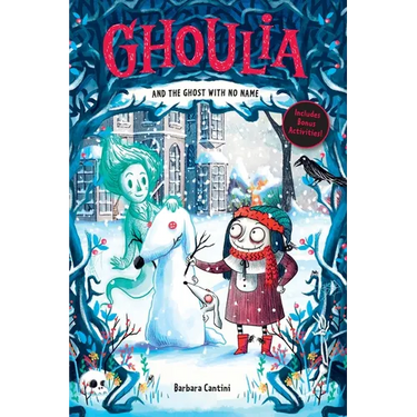 Ghoulia and the Ghost with No Name (Book #3)