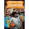 Champion: A Graphic Novel