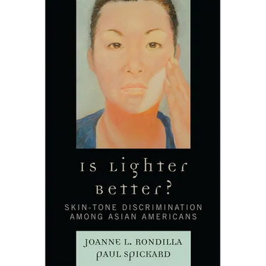 Is Lighter Better?: Skin-Tone Discrimination among Asian Americans