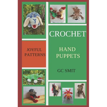 Crochet Hand Puppets: Joyful Patterns