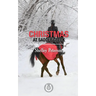 Christmas at Saddle Creek: The Saddle Creek Series