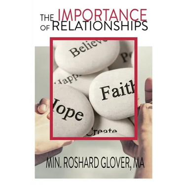 The Importance of Relationships