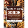 Baking Delights Cookbook