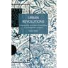 Urban Revolutions: Urbanisation and (Neo-)Colonialism in Transatlantic Context