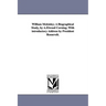 William McKinley; A Biographical Study, by A.Elwood Corning; With Introductory Address by President Roosevelt.