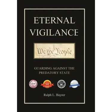 Eternal Vigilance: Guarding Against the Predatory State