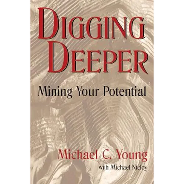 Digging Deeper: Mining Your Pontential