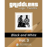 Griddlers Logic Puzzles: Black and White