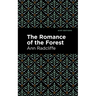 The Romance of the Forest