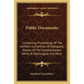 Public Documents: Containing Proceedings Of The Hartford Convention Of Delegates; Report Of The Commissioners While At Washington And Mo