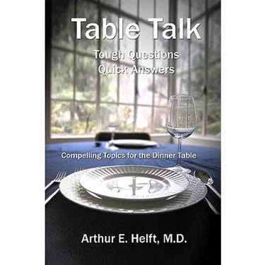 Table Talk: Tough Questions - Quick Answers
