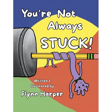 You're Not Always Stuck