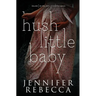 Hush Little Baby