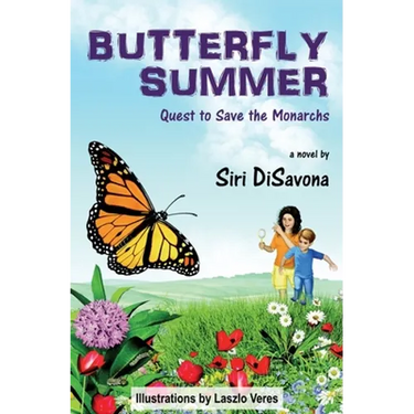 Butterfly Summer: Quest to Save the Monarchs