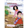Surviving Christmas: An Adventure Story for Kids 8-12