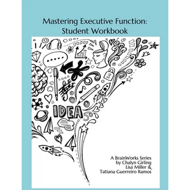 Mastering Executive Function: Exploration & Practice