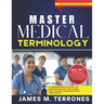 Master Medical Terminology: A Comprehensive Guide to Understanding and Using Healthcare Language with Confidence