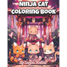 Kawaii Anime Ninja Cat Coloring Book: Anime Style Adorable Ninja Cat Coloring Book for Everyone