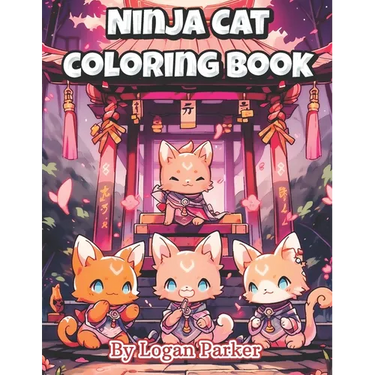 Kawaii Anime Ninja Cat Coloring Book: Anime Style Adorable Ninja Cat Coloring Book for Everyone