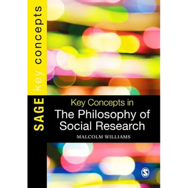 Key Concepts in the Philosophy of Social Research