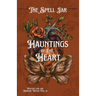 The Spell Jar: Hauntings of the Heart