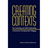 Creating Contexts for Learning and Self-Authorship: Constructive-Developmental Pedagogy