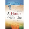 A Flame on the Front Line