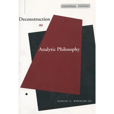 Deconstruction as Analytic Philosophy