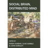 Social Brain, Distributed Mind