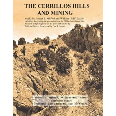 The Cerrillos Hills & Mining