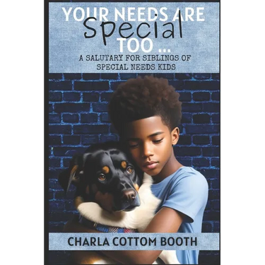 Your Needs are Special Too: a salutary for Siblings of Special Needs kids