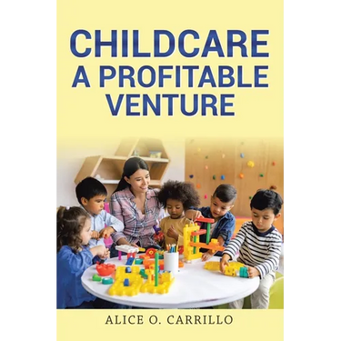 Childcare: A Profitable Venture