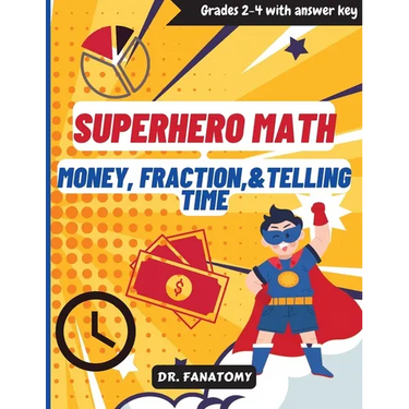 Superhero Math - Money, Fractions, & Telling the Time