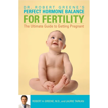 Perfect Hormone Balance for Fertility: The Ultimate Guide to Getting Pregnant