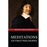 Meditations on First Philosophy