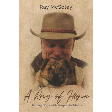 A Ray of Hope: Helping Dogs with People Problems