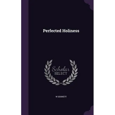 Perfected Holiness