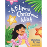 A Filipino Christmas Wish