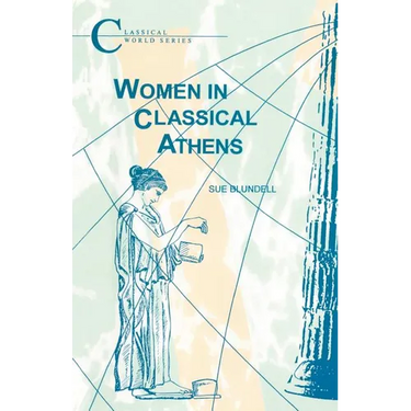 Women in Classical Athens