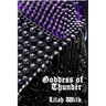Goddess of Thunder: A Death Metal Fairytale